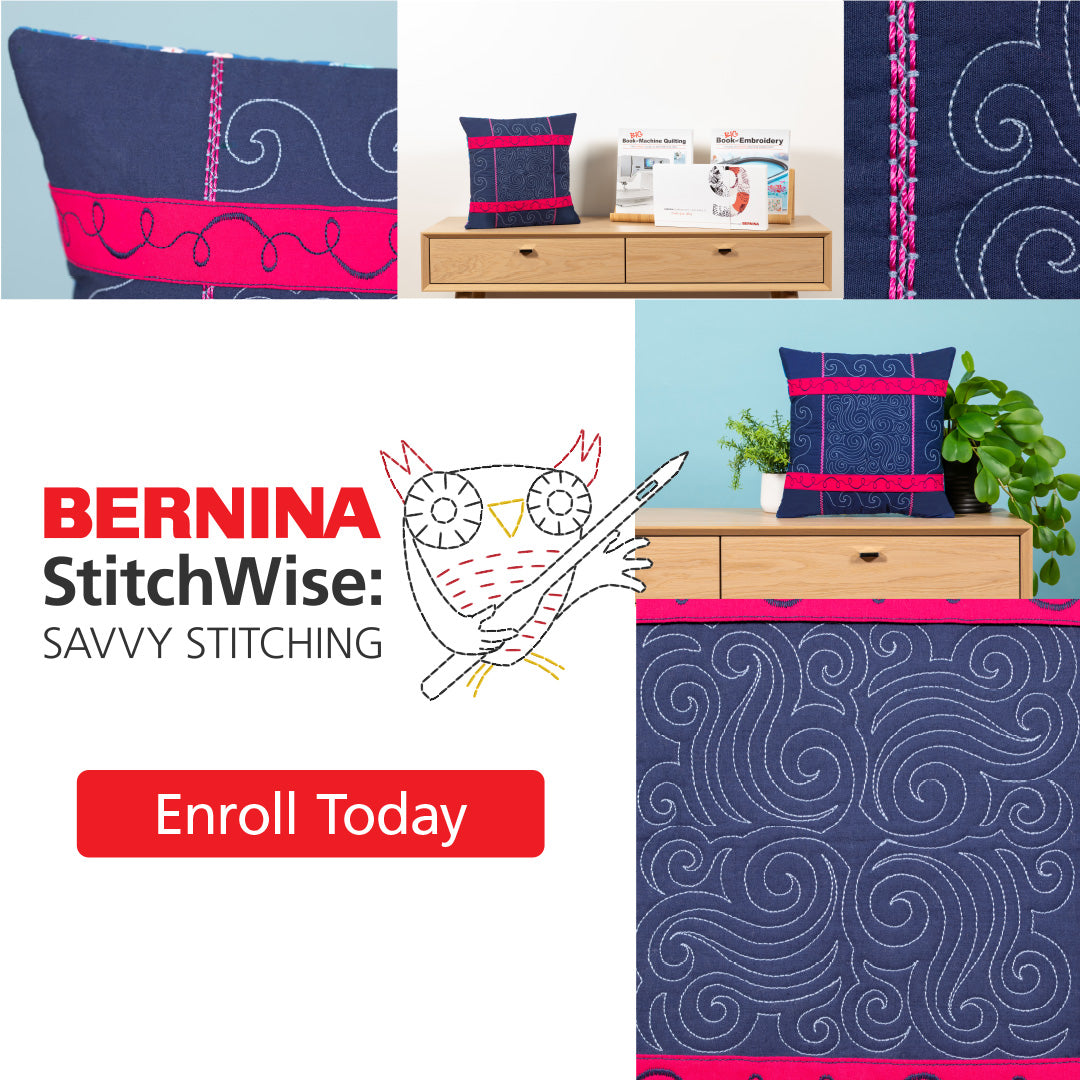 BERNINA Stitchwise: Savvy Stitching
