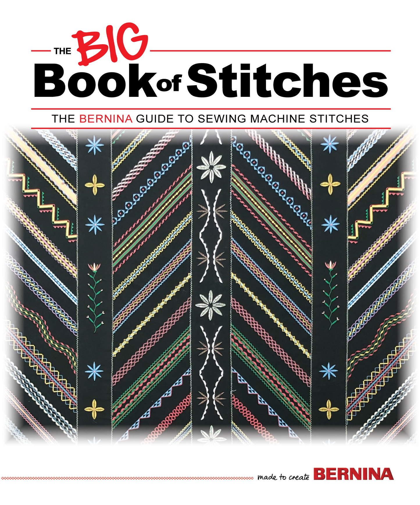 The Bernina Big Book of Stitches